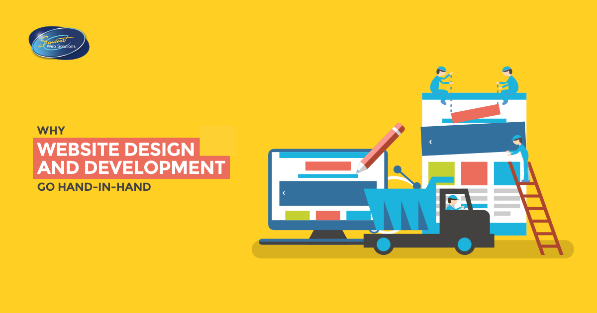 Why Website Design And Development Must Work Hand-In-Hand