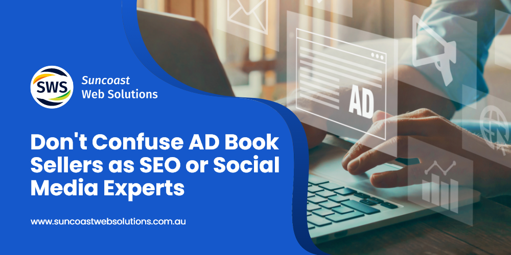 Don’t Confuse AD Book Sellers as SEO or Social Media Experts