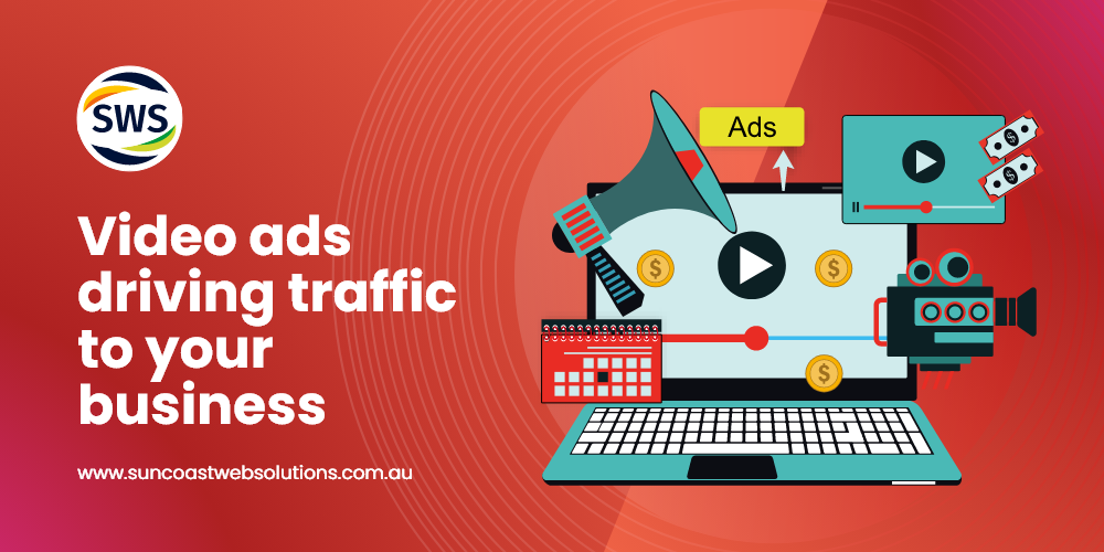 Video Ads Driving Traffic To Your Business