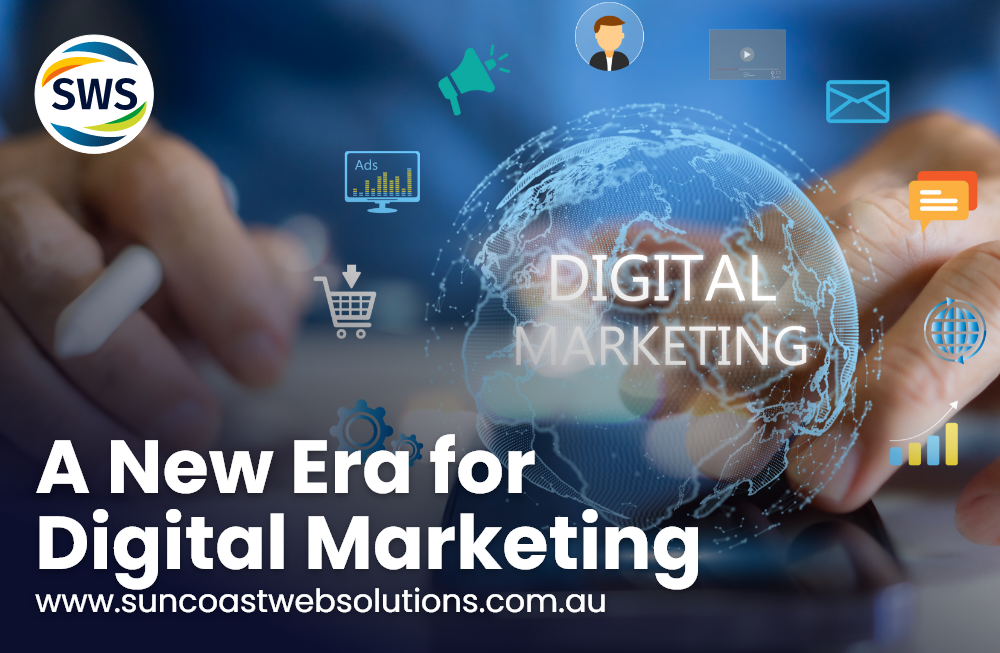 New Era for Digital Marketing